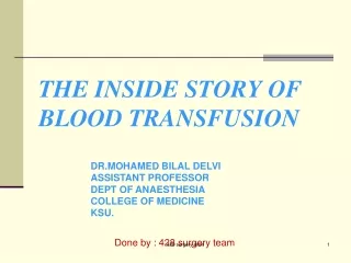 THE INSIDE STORY OF  BLOOD TRANSFUSION