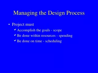 Managing the Design Process