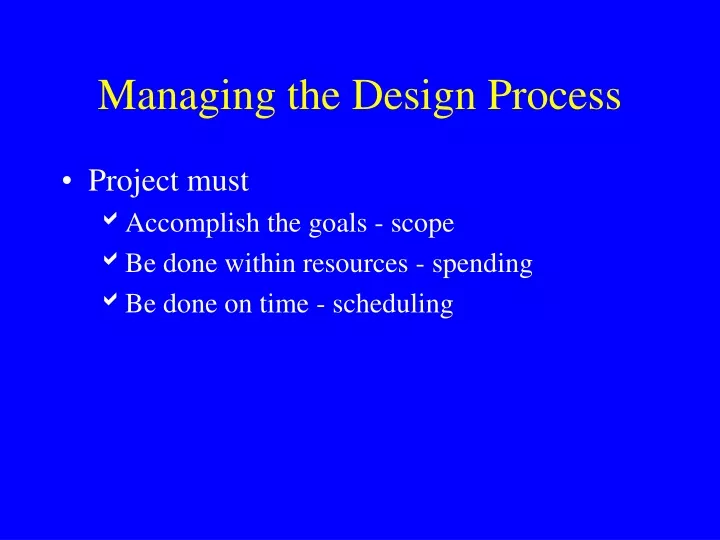 managing the design process