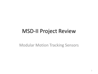 MSD-II Project Review