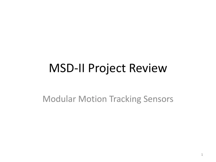 msd ii project review