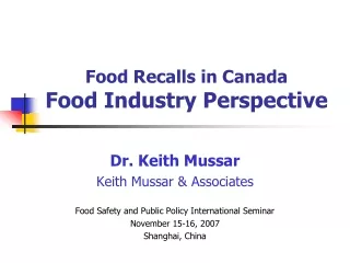 Food Recalls in Canada Food Industry Perspective