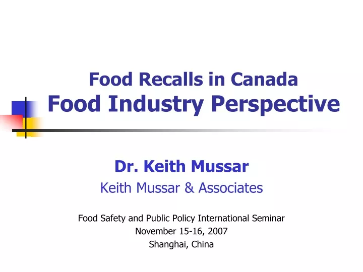 food recalls in canada food industry perspective