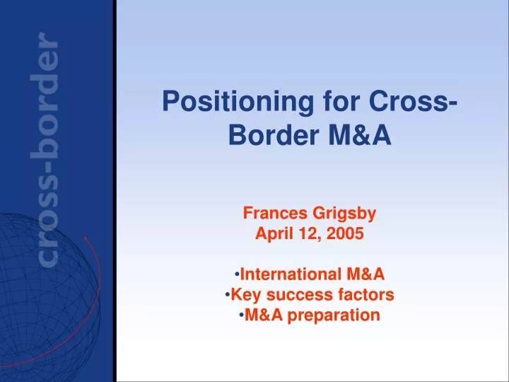 positioning for cross border m a