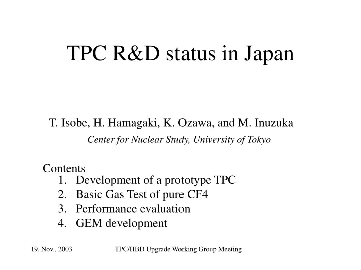 tpc r d status in japan