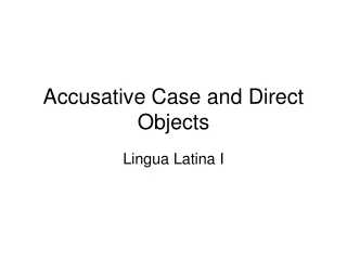 Accusative Case and Direct Objects