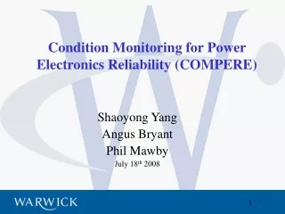 Condition Monitoring for Power Electronics Reliability (COMPERE)
