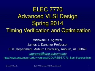 ELEC 7770 Advanced VLSI Design Spring 2014 Timing Verification and Optimization