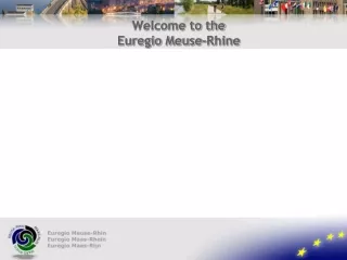 Welcome to the  Euregio Meuse-Rhine