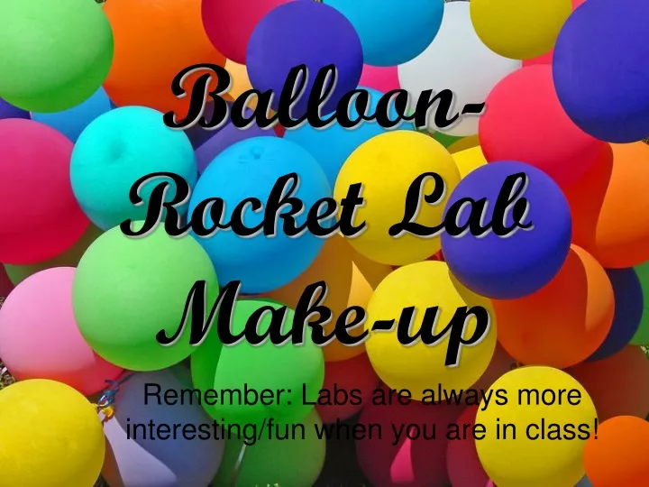 balloon rocket lab make up