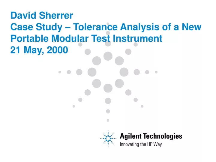 david sherrer case study tolerance analysis of a new portable modular test instrument 21 may 2000