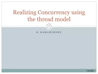 Realizing Concurrency using the thread model