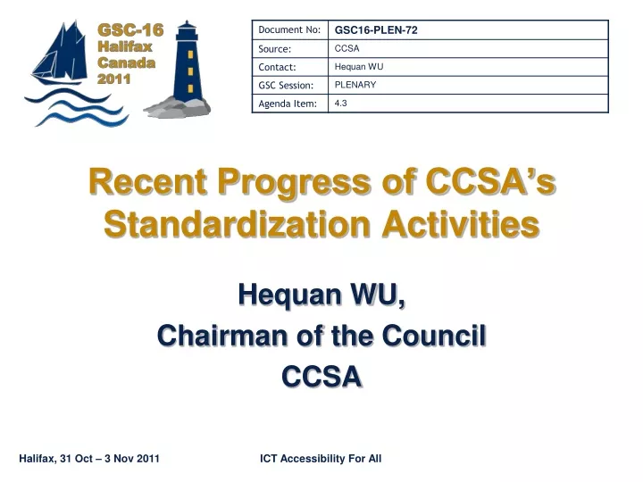 recent progress of ccsa s standardization activities