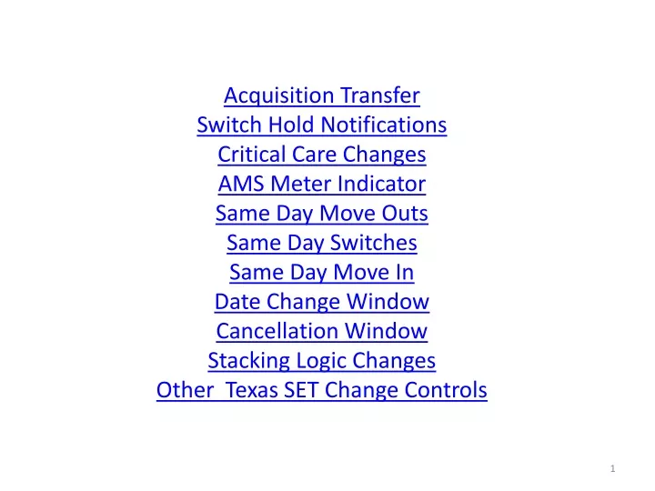 acquisition transfer switch hold notifications