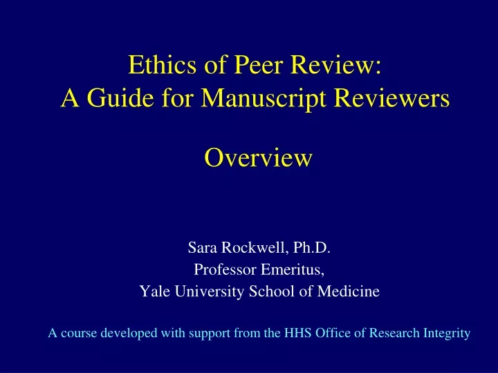 ethics of peer review a guide for manuscript reviewers overview