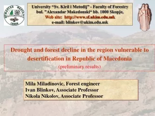 Drought and forest decline in the region vulnerable to desertification in Republic of Macedonia