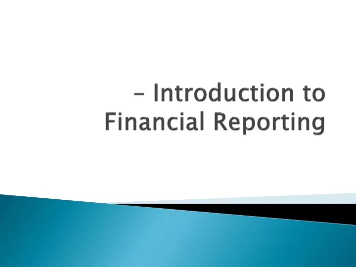 introduction to financial reporting