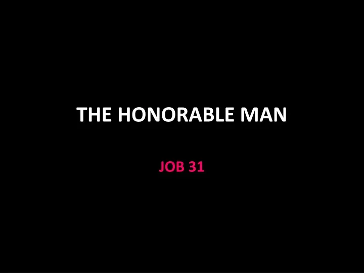 the honorable man