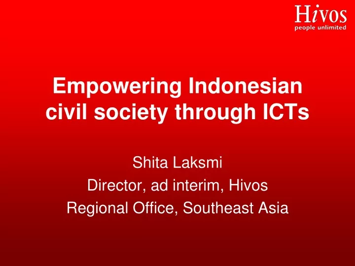 empowering indonesian civil society through icts