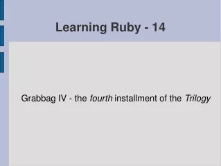 Learning Ruby - 14