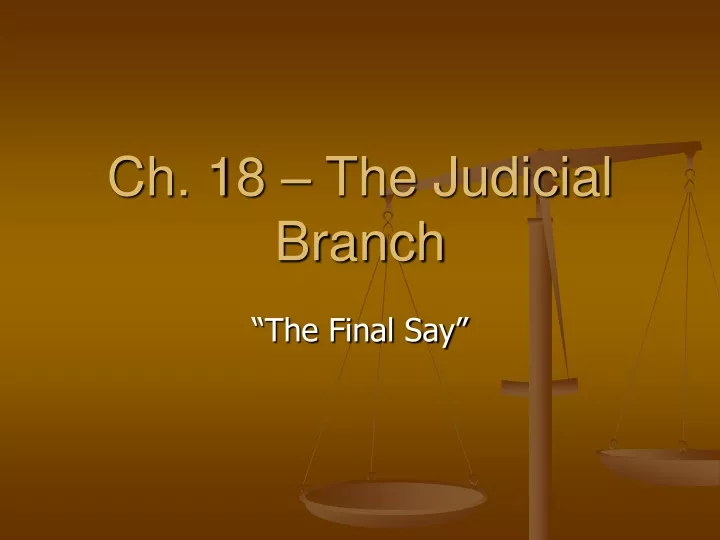 ch 18 the judicial branch