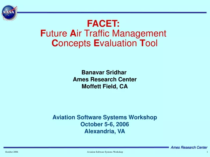 facet f uture a ir traffic management c oncepts e valuation t ool