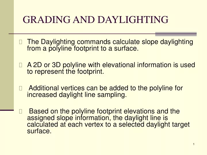 grading and daylighting