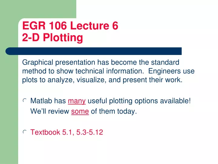 egr 106 lecture 6 2 d plotting