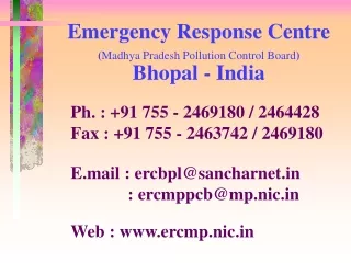 Emergency Response Centre  ( Madhya Pradesh Pollution Control Board ) Bhopal - India