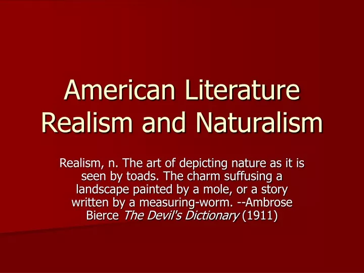 american literature realism and naturalism