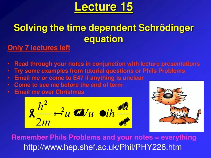 lecture 15 solving the time dependent schr dinger equation