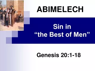 Sin in  “the Best of Men”