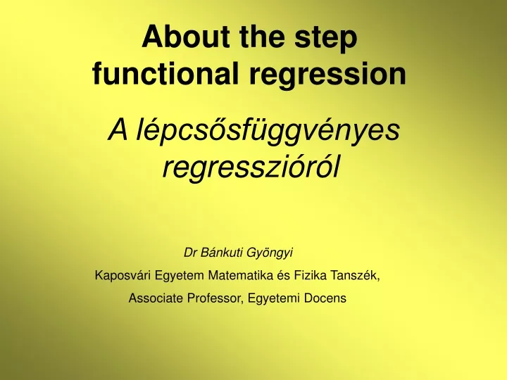 about the step functional regression