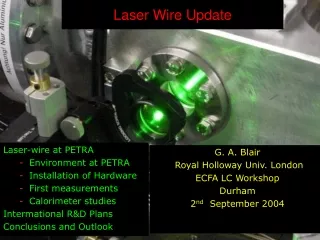 Laser Wire Update