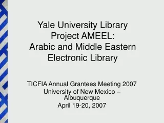 Yale University Library  Project AMEEL: Arabic and Middle Eastern Electronic Library