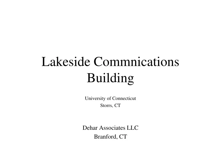 lakeside commnications building