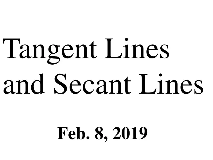 tangent lines and secant lines