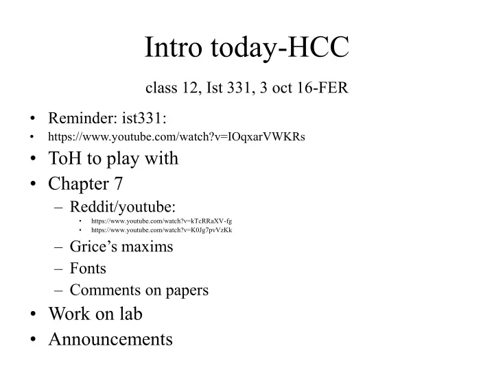 intro today hcc class 12 ist 331 3 oct 16 fer