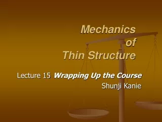Mechanics  of  Thin Structure