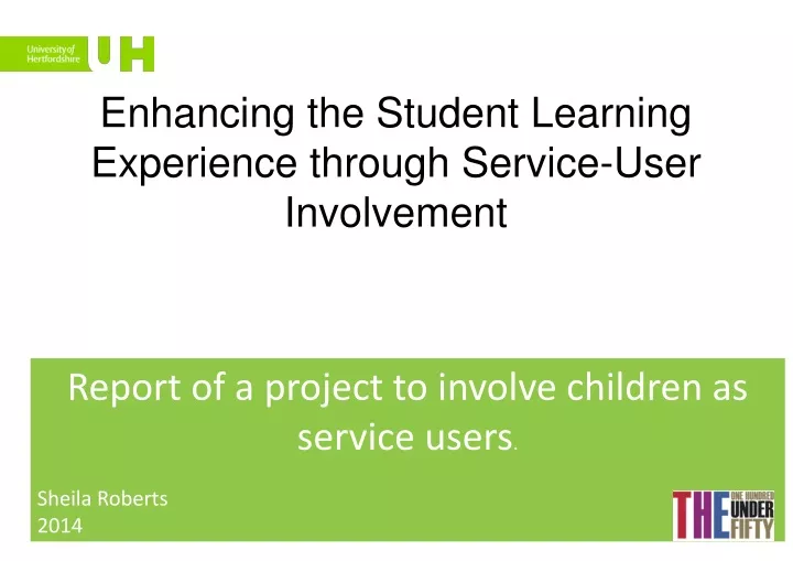 enhancing the student learning experience through