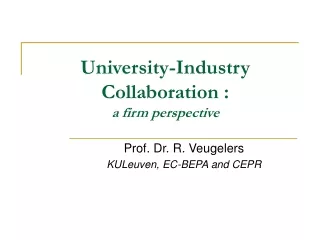 University-Industry Collaboration :  a firm perspective