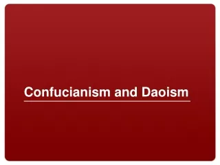Confucianism and Daoism