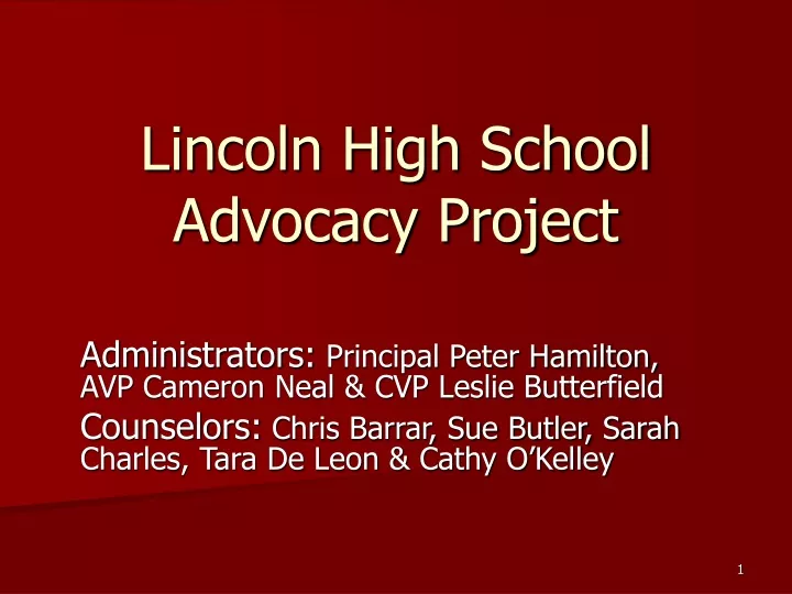 lincoln high school advocacy project