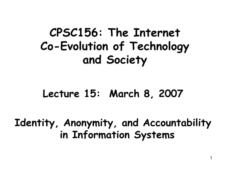 cpsc156 the internet co evolution of technology and society