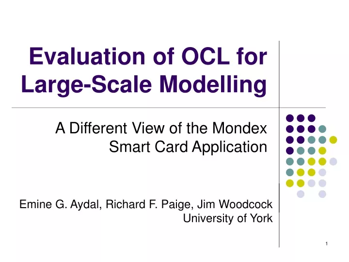 evaluation of ocl for large scale modelling