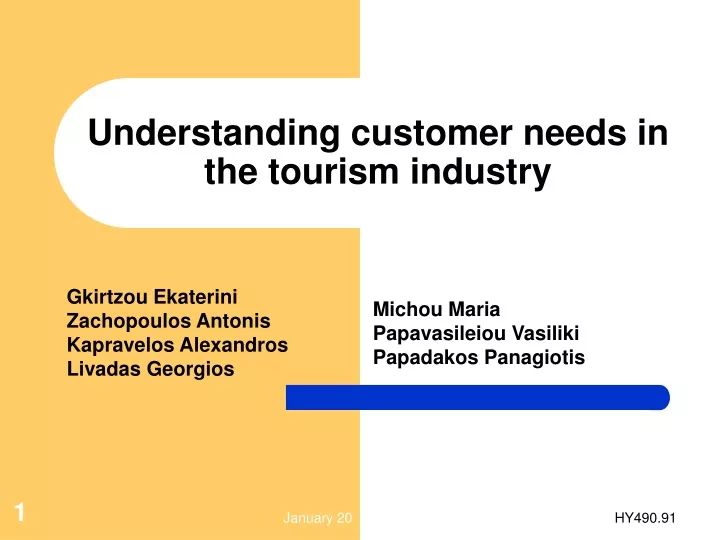 understanding customer needs in the tourism industry