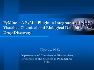 PyMine – A PyMol Plugin to Integrate and Visualize Chemical and Biological Data for Drug Discovery