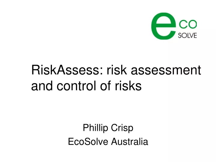 riskassess risk assessment and control of risks