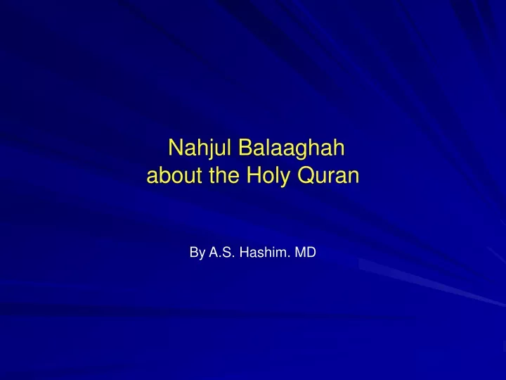 nahjul balaaghah about the holy quran
