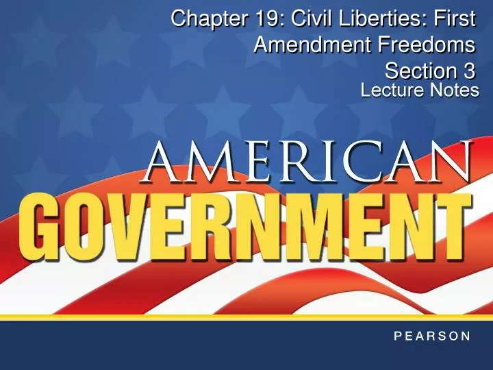 chapter 19 civil liberties first amendment freedoms section 3